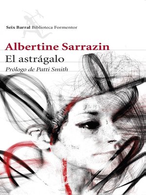 el astragalo albertine sarrazin